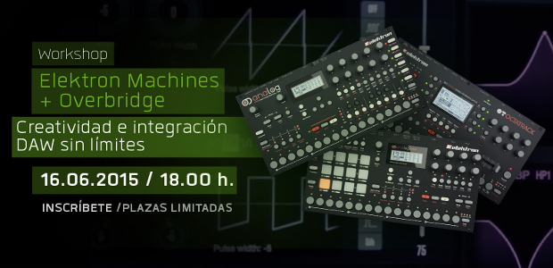 Workshop: Elektron Machines y Overbridge
