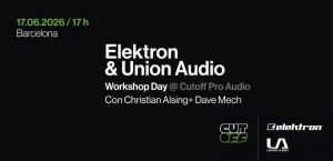 Elektron & Union Audio Workshop Day